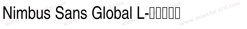 Nimbus Sans Global L字体转换